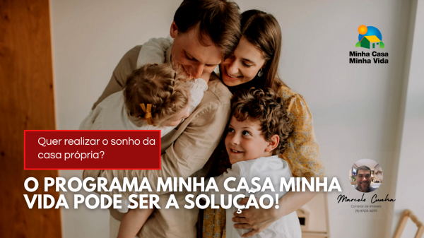 Como comprar um apartamento pelo programa Minha Casa Minha Vida